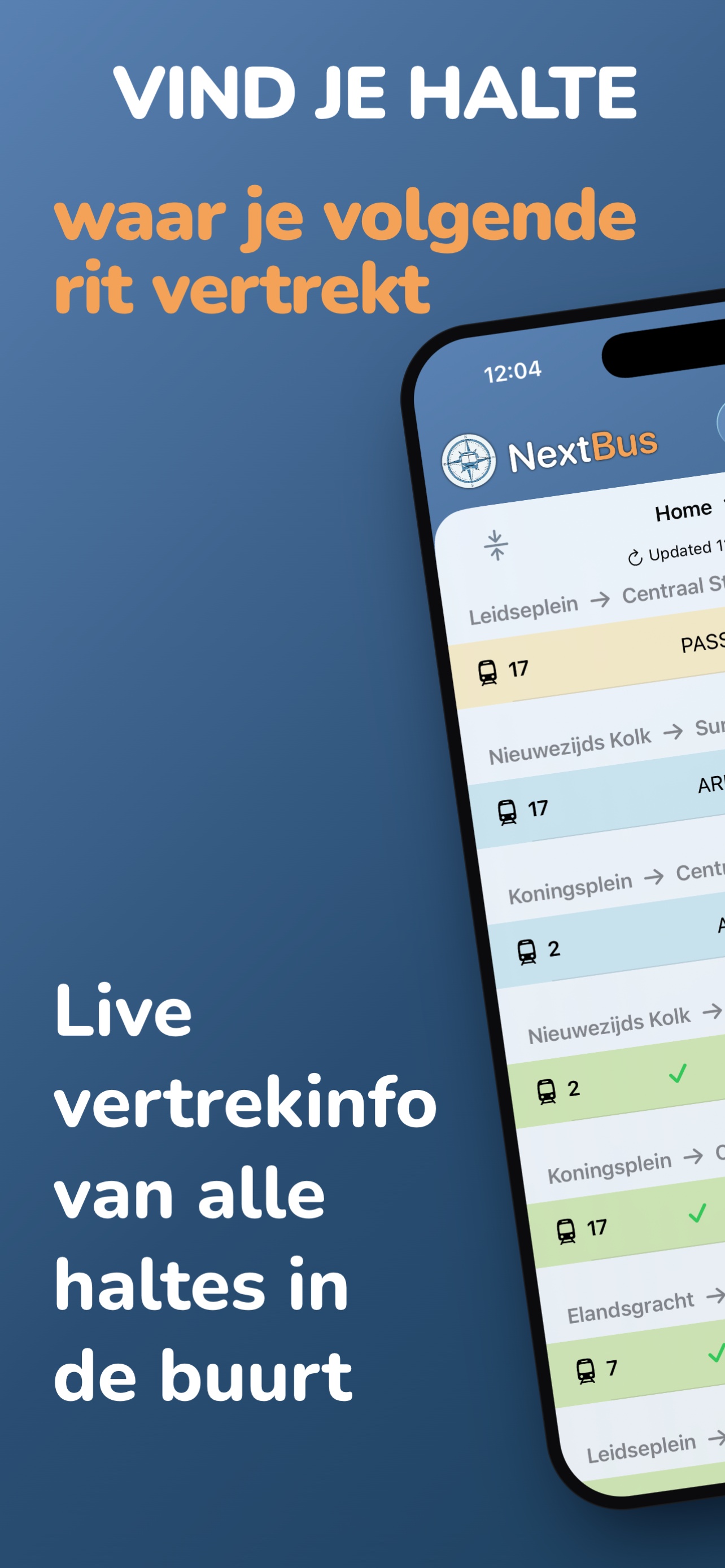 NextBus toont live vertrektijden van meerdere nabijgelegen haltes in een gekleurde lijst.
