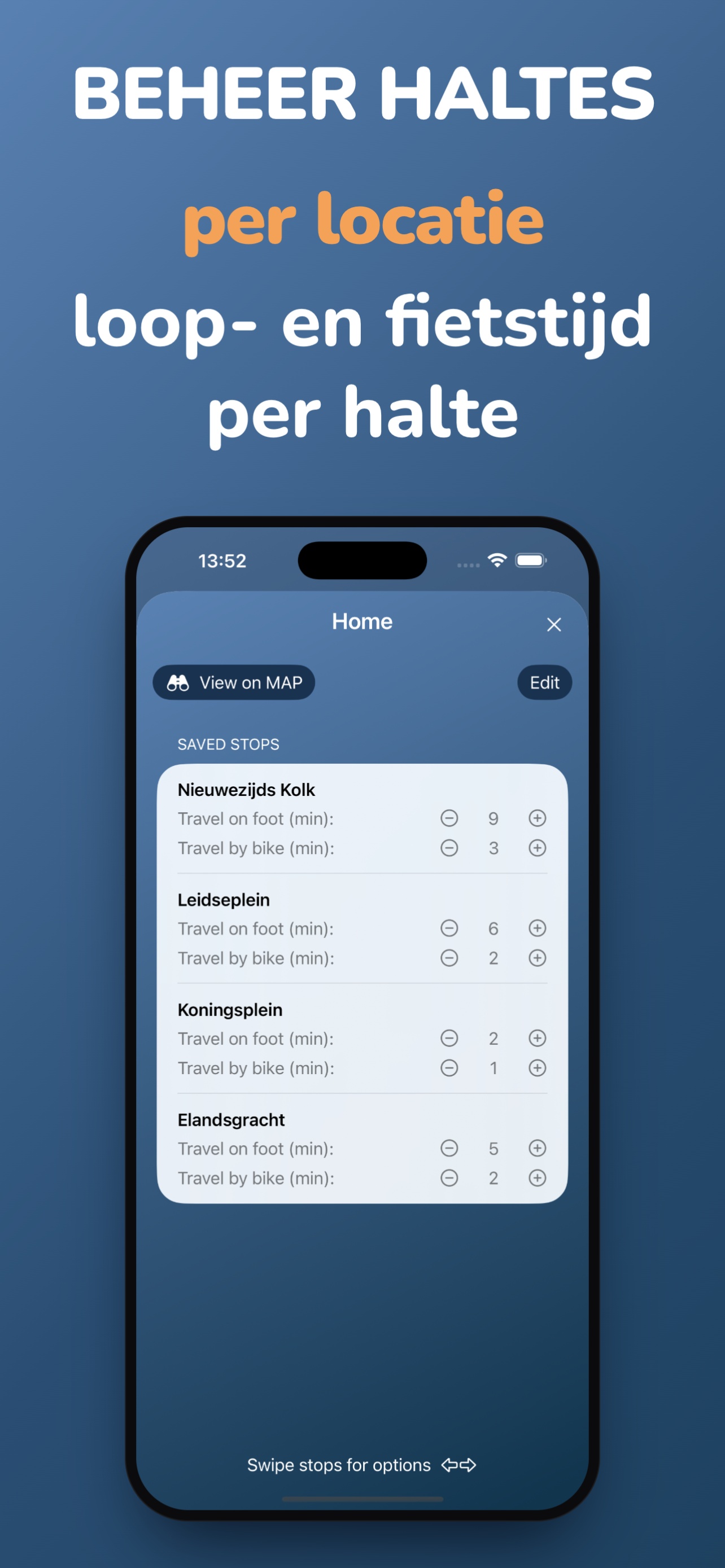 Een lijst met opgeslagen haltes per locatie met loop- en fietstijden per halte.